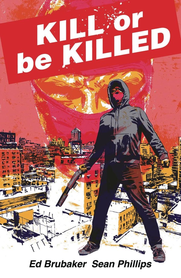 Kill or Be Killed Compendium TPB
